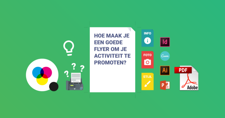 Titel hoe maak je een goede flyer om je activiteit te promoten.