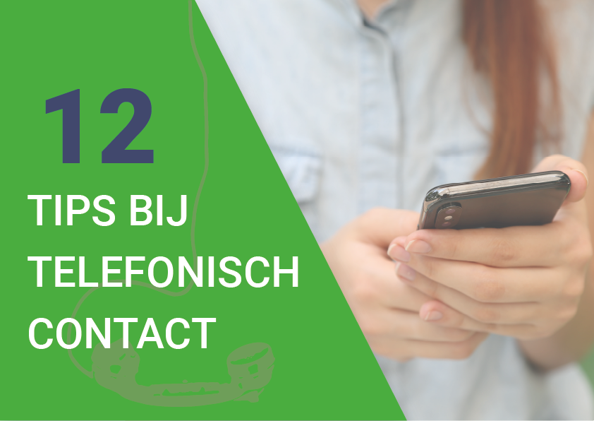 12 tips bij telefonisch contact
